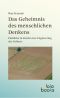 Das Geheimnis des menschlichen Denkens · Einblicke in das Reverse Engineering des Gehirns