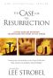 The Case for the Resurrection