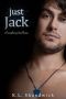 Just Jack · Everything laid bare