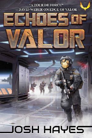 Echoes of Valor · A Military Sci-Fi Thriller (Valor Book 2)