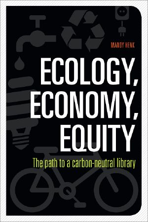 Ecology, Economy, Equity