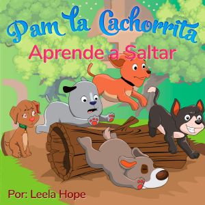 Pam la Cachorrita Aprende a Saltar