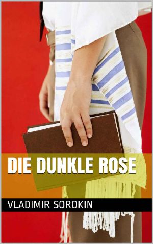 Die dunkle Rose