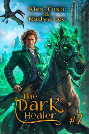 The Dark Healer (Book #7)