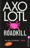 Axolotl Roadkill