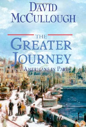 The Greater Journey · Americans in Paris