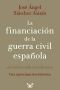 La financiación de la Guerra Civil española