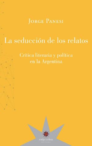 La seducción de los relatos