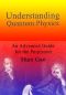 Understanding Quantum Physics · An Advanced Guide for the Perplexed