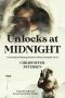 Unlocks at Midnight: A Scandinavian Dark Advent novel set in Greenland