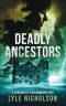 Deadly Ancestors · A Bernadette Callahan Mystery (Bernadette Callahan Detetive Series Book 5)