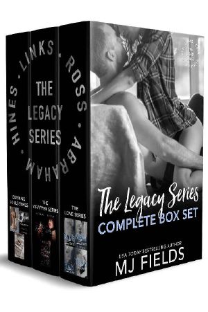 The Legacy Series · the Love Series, the Wrapped Series, and the Burning Souls Series.