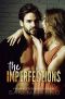 The Imperfections · A Forbidden Romance