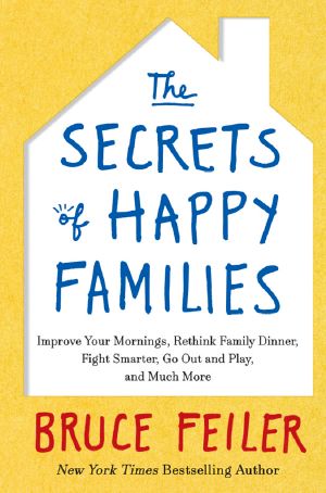 The Secrets of Happy Families
