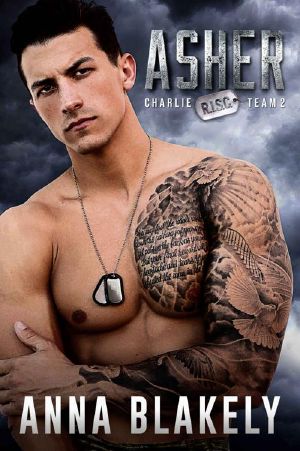 Asher (R.I.S.C. Charlie Team Book 2)