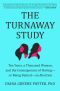 The Turnaway Study, Ten Years, a Thousand Women, and the Consequences of Having—or Being Denied—an Abortion