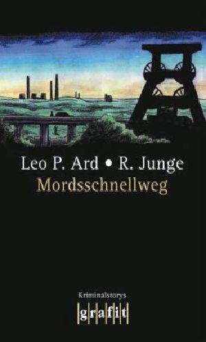 Mordsschnellweg