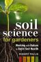 Soil Science for Gardeners