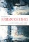 Foundations of Information Ethics