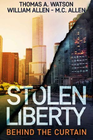 Stolen Liberty · Behind the Curtain