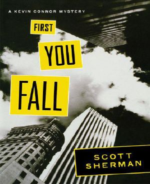 First You Fall · A Kevin Connor Mystery