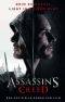 Assassin's Creed · Der offizielle Roman zum Film