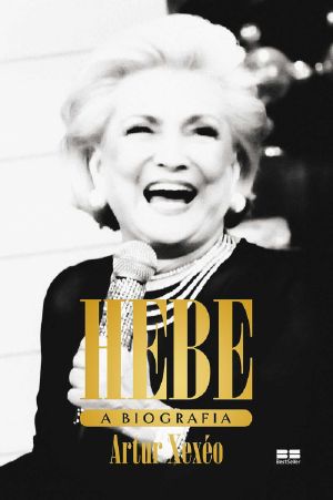 Hebe · A Biografia