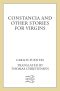 Constancia and Other Stories for Virgins