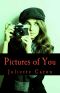 Pictures of You