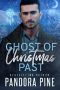 Ghost of Christmas Past (Haunted Souls Book 11)