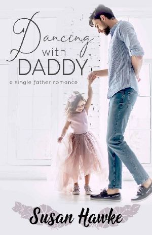 Dancing With Daddy · A Single Father Romance