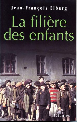 La Filière Des Enfants