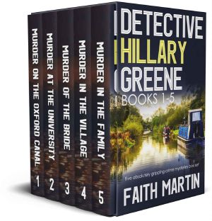 DETECTIVE HILLARY GREENE BOOKS 1–5 five absolutely gripping crime mysteries box set