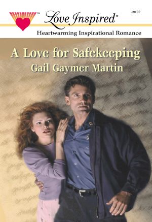 A Love for Safekeeping