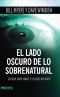 El Lado Oscuro De Lo Sobrenatural