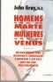 Homens São De Marte, Mulheres São De Venus