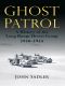 Ghost Patrol · A History of the Long Range Desert Group, 1940–1945