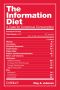 The Information Diet · A Case for Conscious Consumption