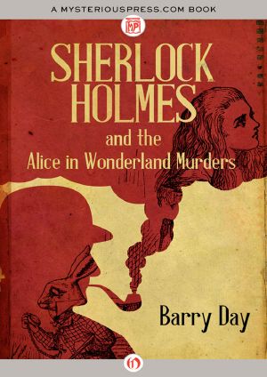 Sherlock Holmes and the Alice in Wonderland Murders