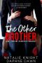 The Other Brother · A Billionaire Hangover Romance