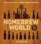 Homebrew World, Homebrew World, Discover the Secrets of the World's Leading Homebrewers