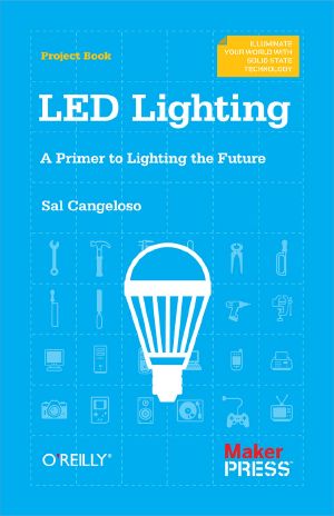 LED Lighting · A Primer to Lighting the Future