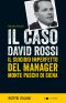 Il Caso David Rossi