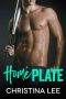 Home Plate (Easton U Pirates Book 2)