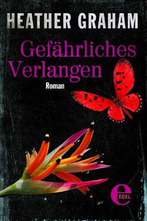 Gefährliches Verlangen