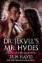 Dr. Jekyll's Mr. Hydes · A Paranormal Reverse Harem Novella