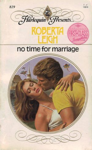 No Time for Marriage