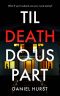 Til Death Do Us Part · A Gripping Psychological Thriller With a Killer Twist