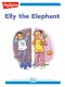 Elly the Elephant