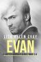 Evan (Novella) · 3.5 (A Carter Brother Series)